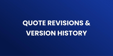 Quote Revisions & Version History