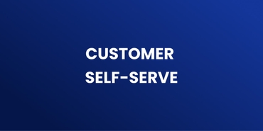 Customer Self-Serve in the Portal